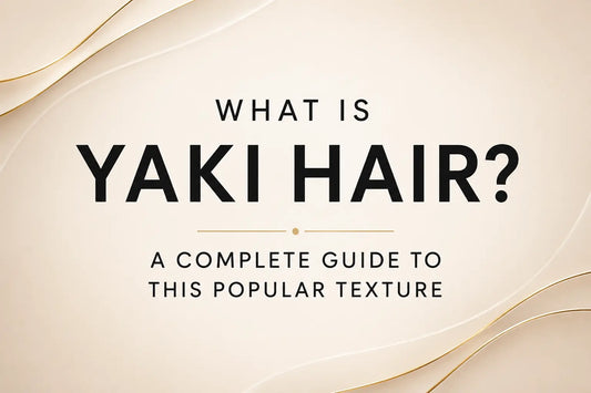 WHAT IS YAKI HAIR? EVERYTHING YOU NEED TO KNOW ABOUT THIS TEXTURE True and Pure Texture