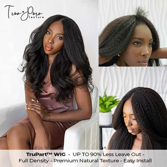 Relaxed Natural  - TRUPART Wig True and Pure Texture